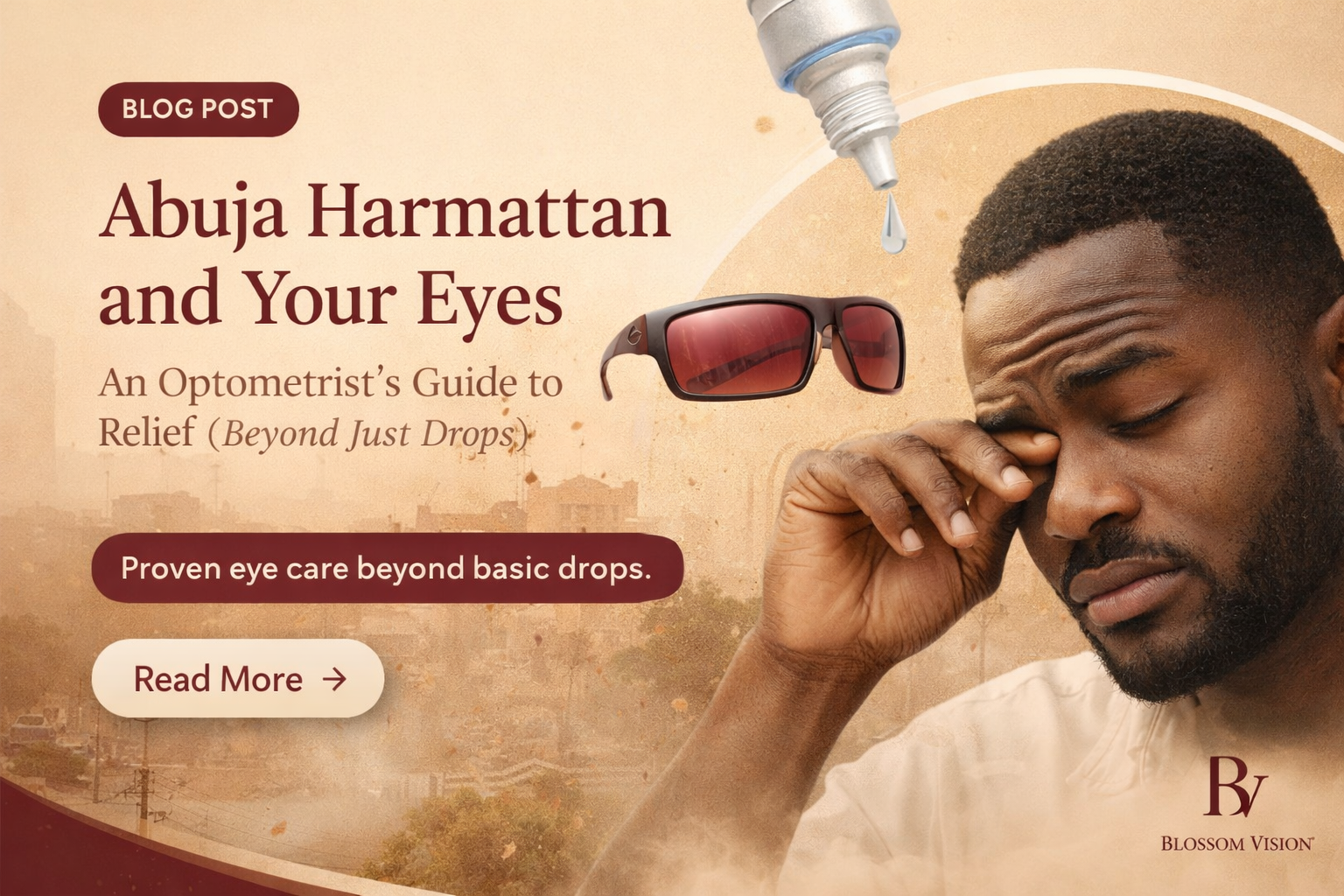 Abuja Harmattan and Your Eyes: An Optometrist's Guide to Relief (Beyond Just Drops)